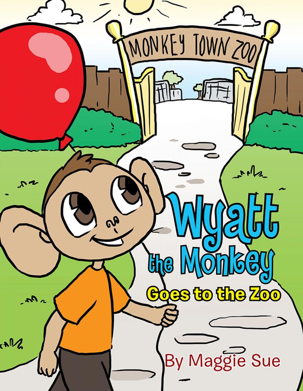 Big bigCover of Wyatt the Monkey Goes to the Zoo