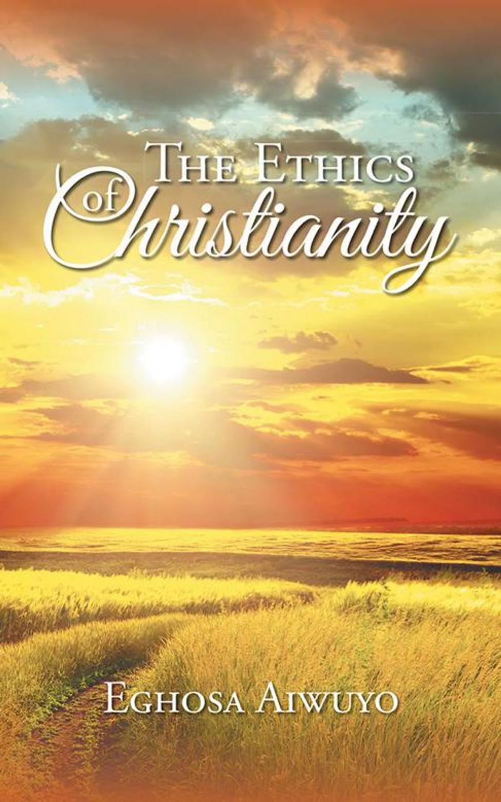 Big bigCover of The Ethics of Christianity