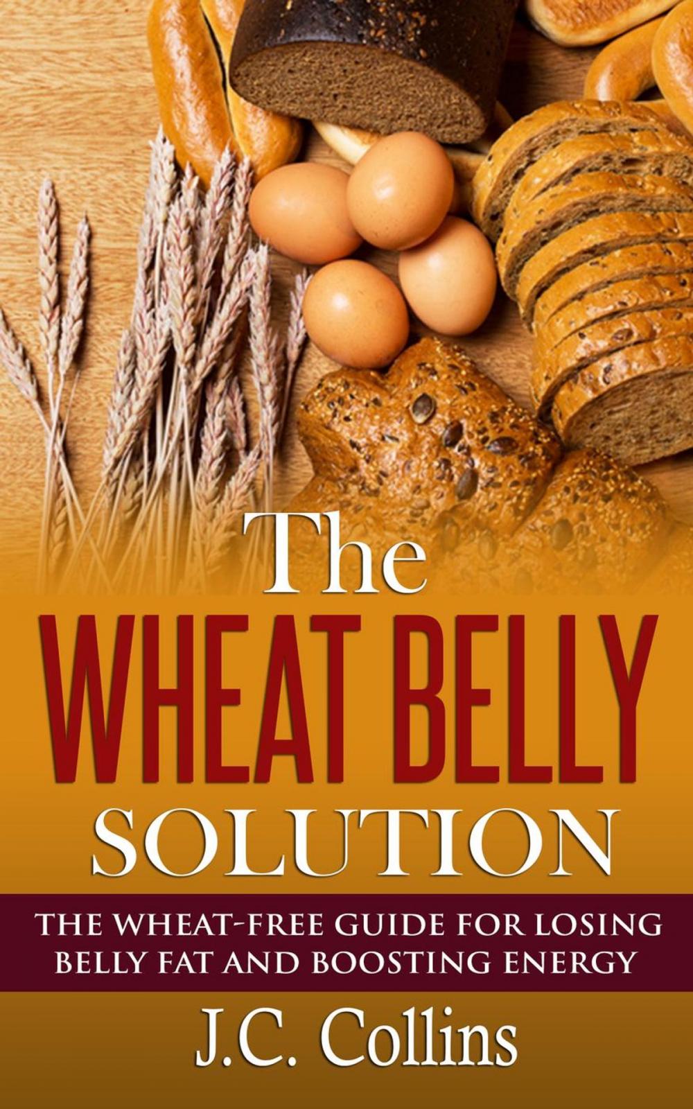 Big bigCover of The Wheat Belly Solution