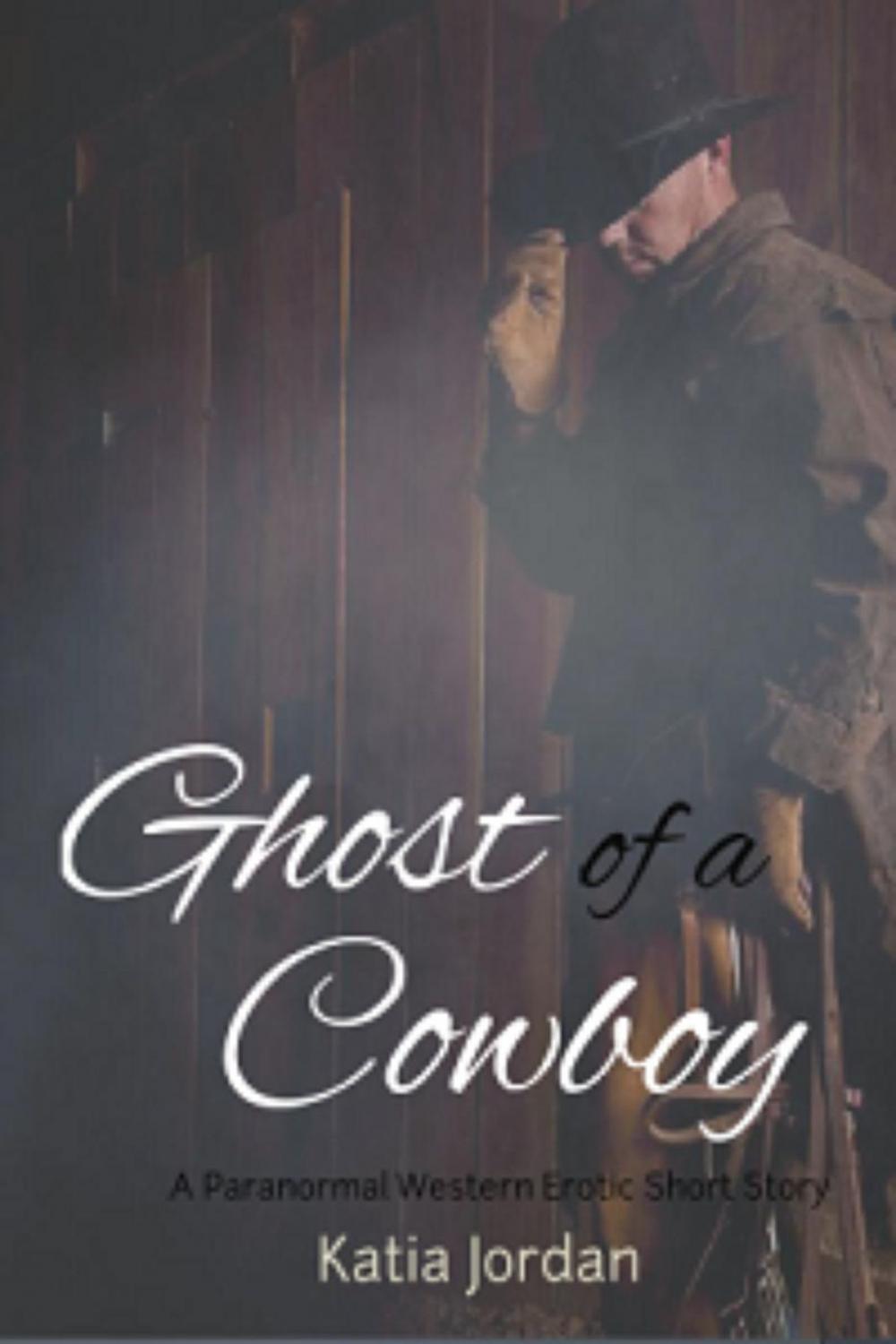 Big bigCover of Ghost of a Cowboy: A Paranormal Western Erotic Short Story