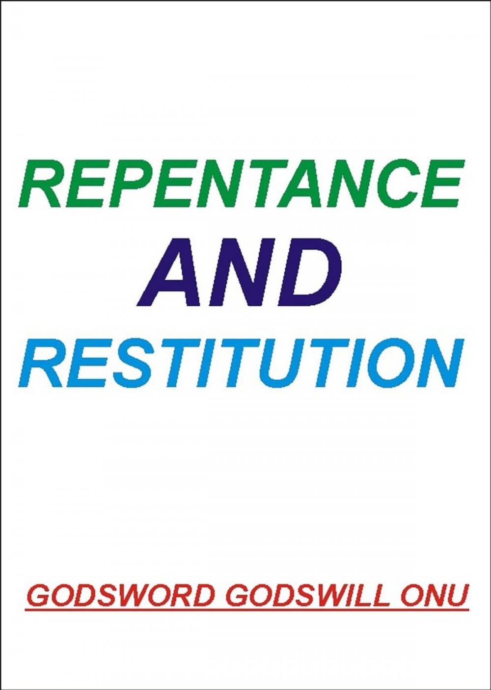 Big bigCover of Repentance and Restitution