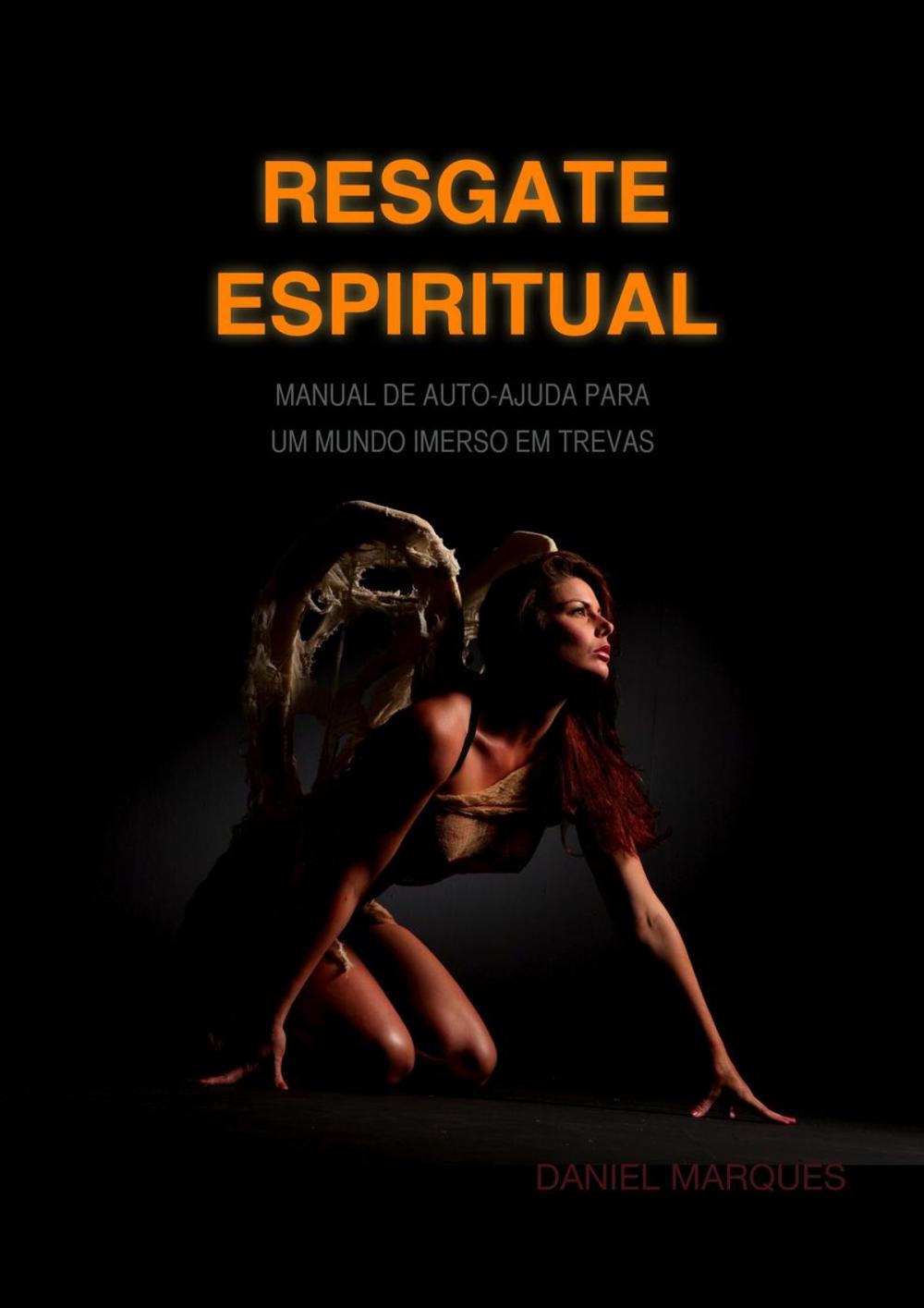 Big bigCover of Resgate Espiritual: Manual de auto-ajuda para um mundo imerso em trevas