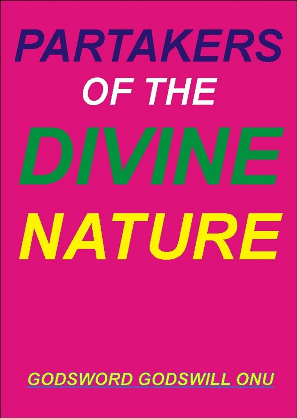 Big bigCover of Partakers of the Divine Nature