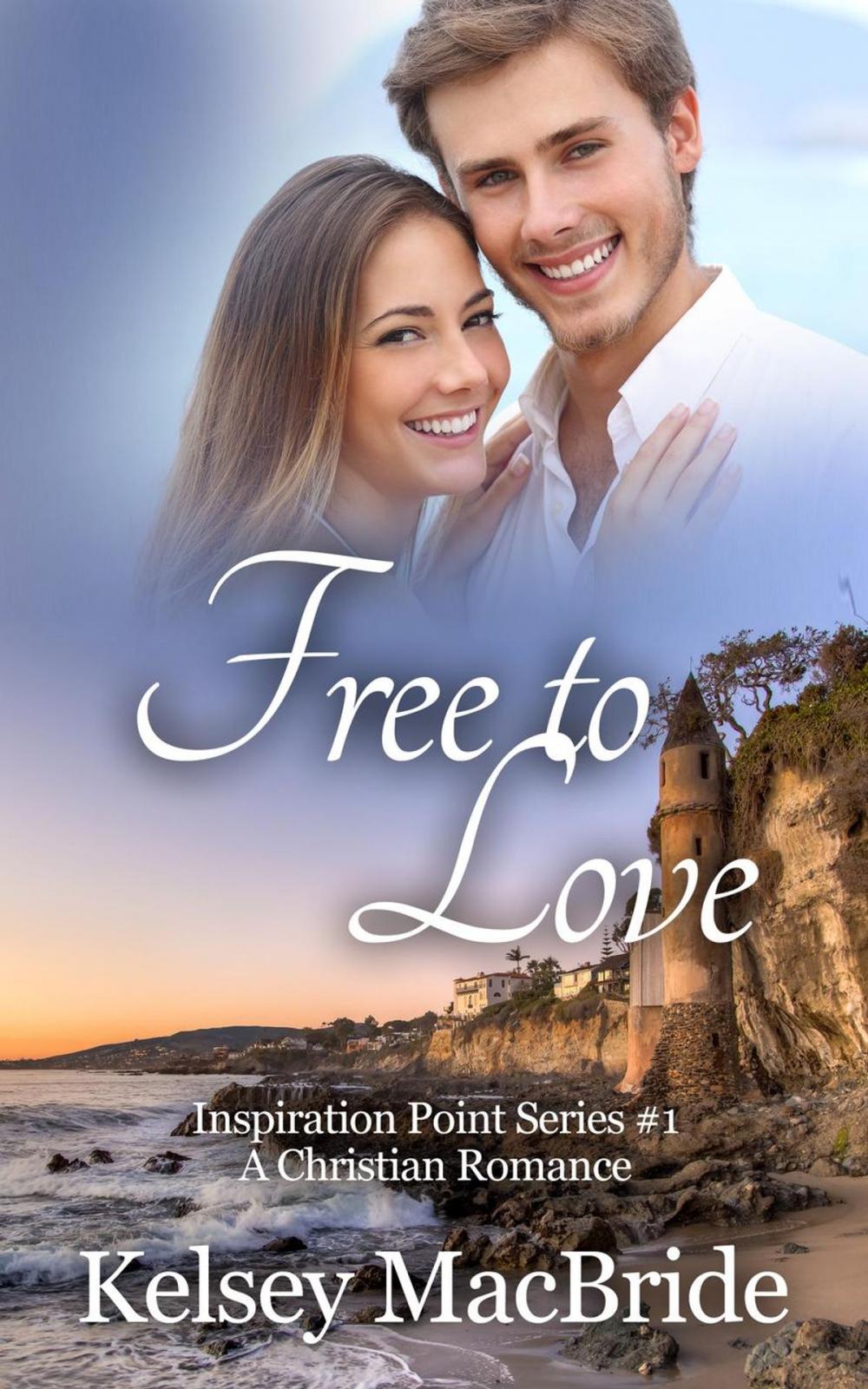 Big bigCover of Free to Love: A Christian Romance Novel