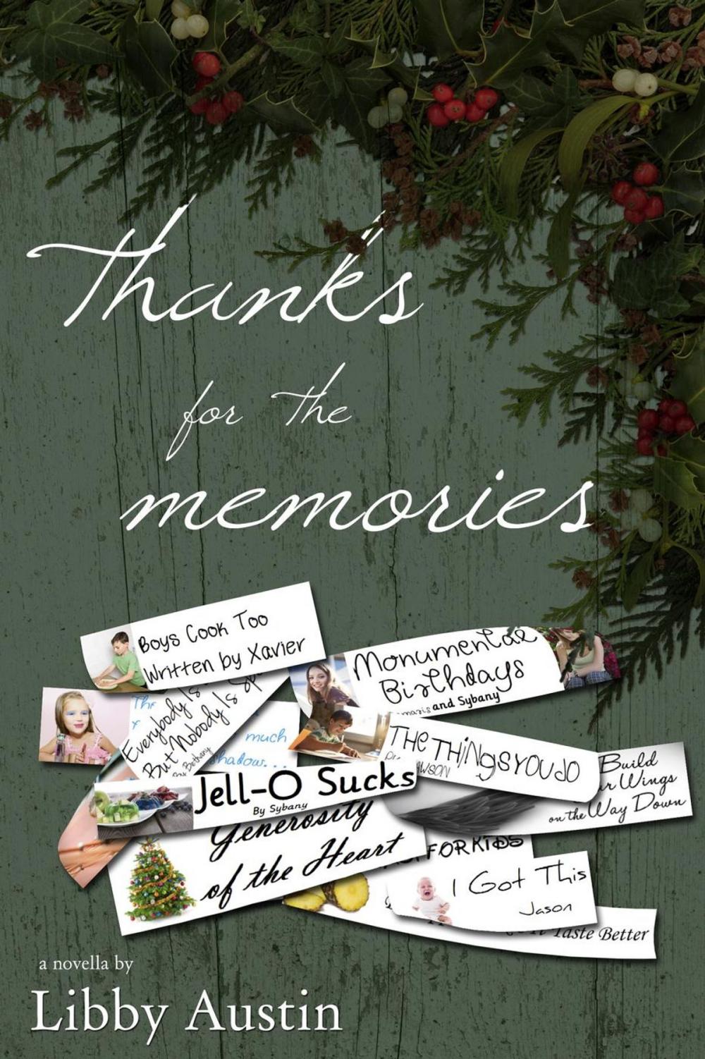 Big bigCover of Thanks for the Memories: Forever and a Day Book 1.5