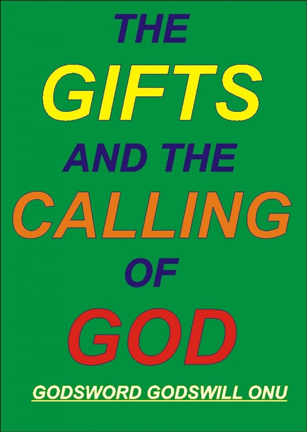 Big bigCover of The Gifts and the Calling of God