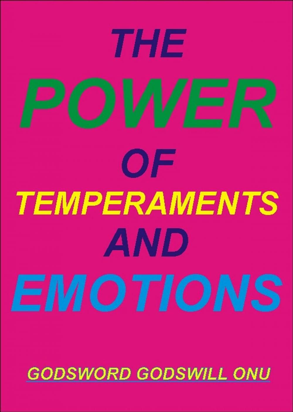 Big bigCover of The Power of Temperaments and Emotions