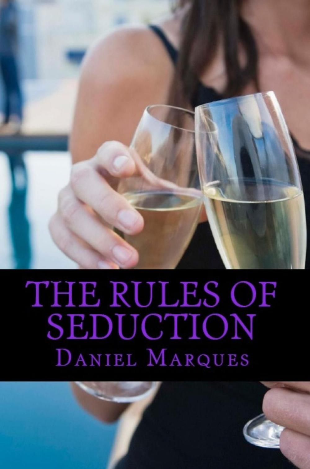 Big bigCover of The Rules Of Seduction