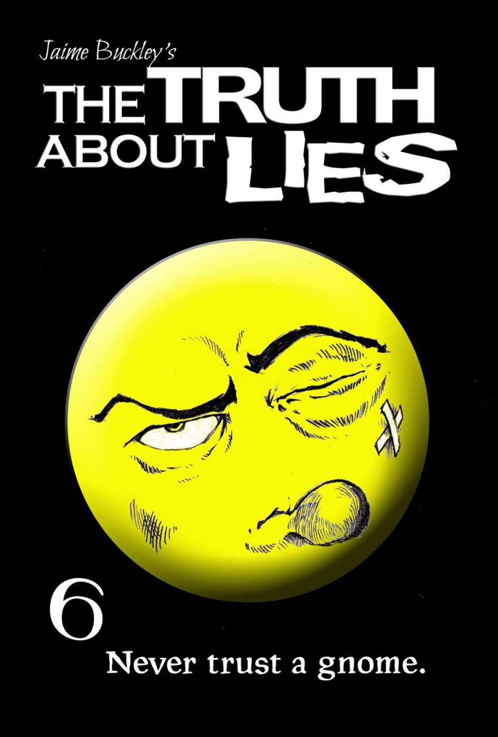 Big bigCover of The Truth About Lies