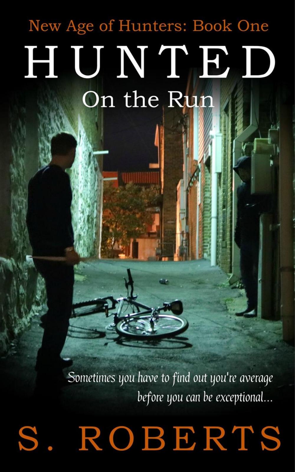 Big bigCover of Hunted: On the Run