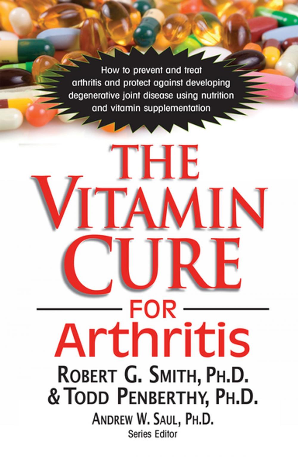 Big bigCover of The Vitamin Cure for Arthritis