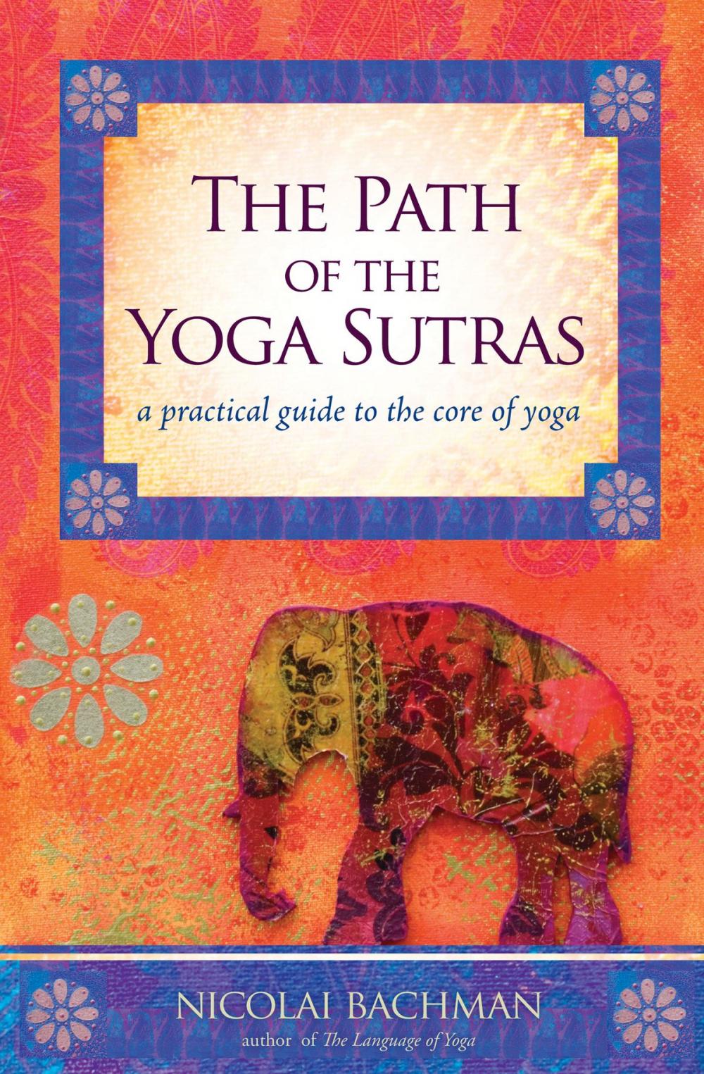 Big bigCover of The Path of the Yoga Sutras