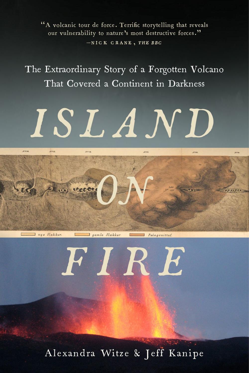 Big bigCover of Island on Fire: The Extraordinary Story of a Forgotten Volcano That Changed the World