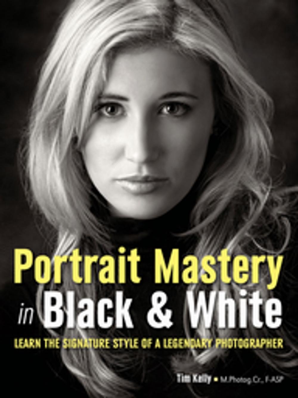 Big bigCover of Portrait Mastery in Black & White