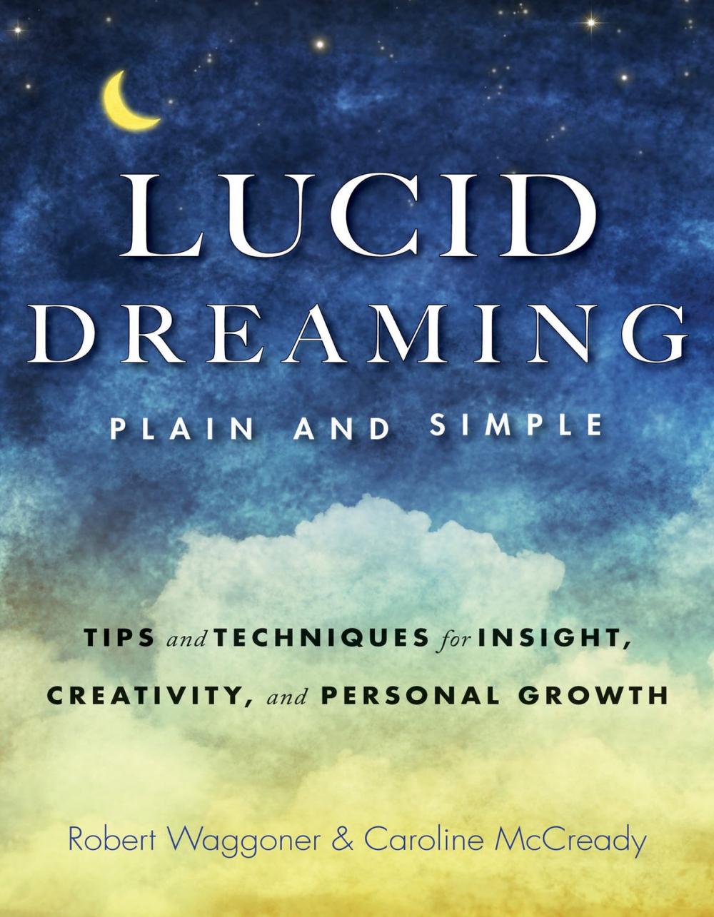 Big bigCover of Lucid Dreaming, Plain and Simple