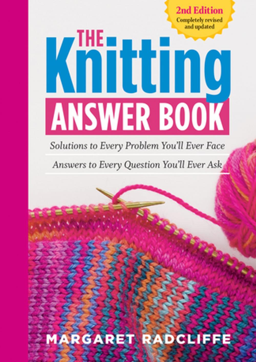 Big bigCover of The Knitting Answer Book, 2nd Edition