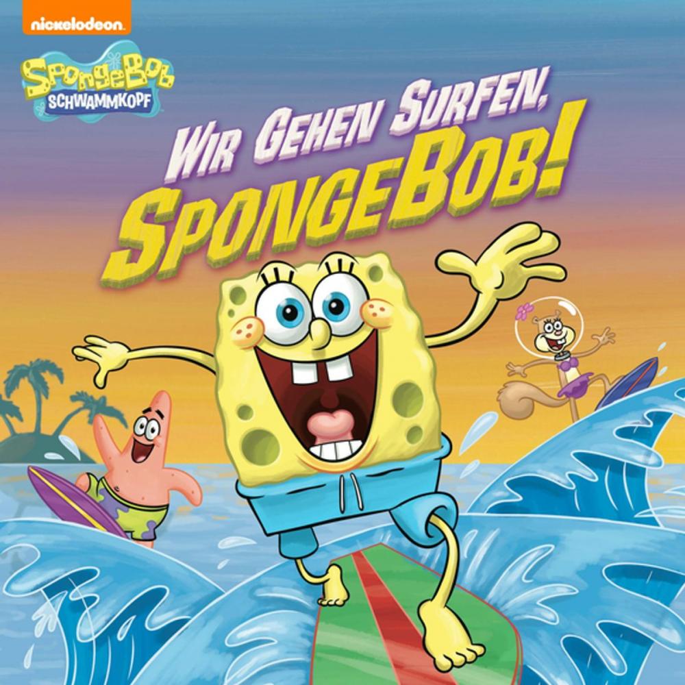 Big bigCover of Wir Gehen Surfen, SpongeBob! (SpongeBob SquarePants)