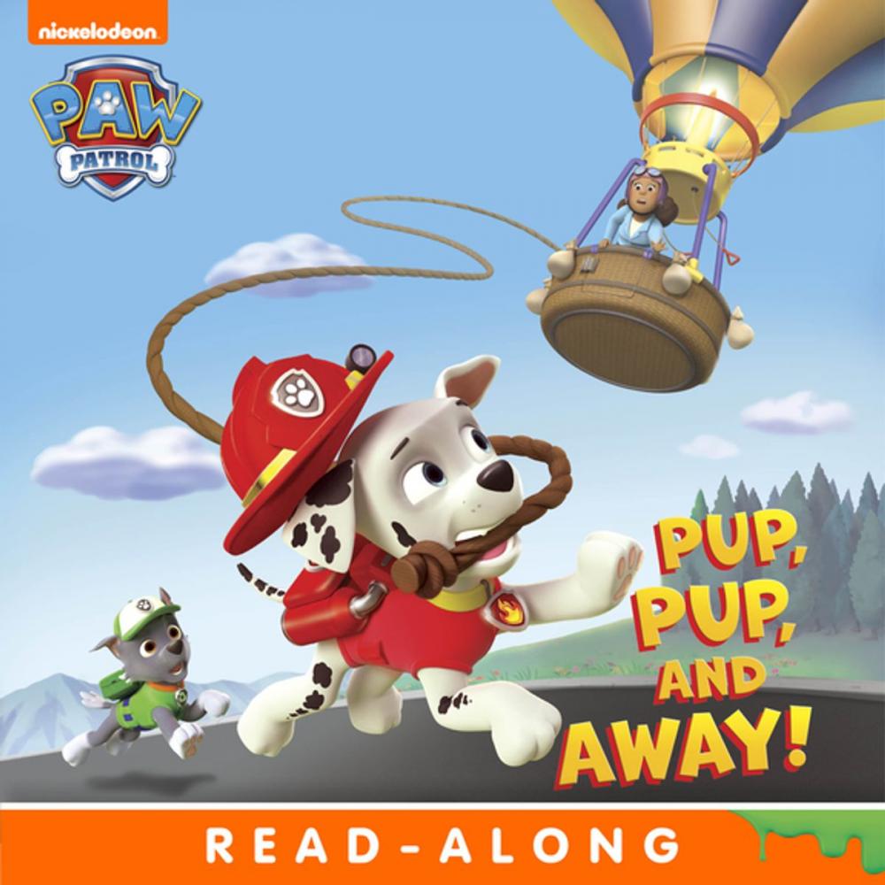 Big bigCover of Pup, Pup, and Away (PAW Patrol)