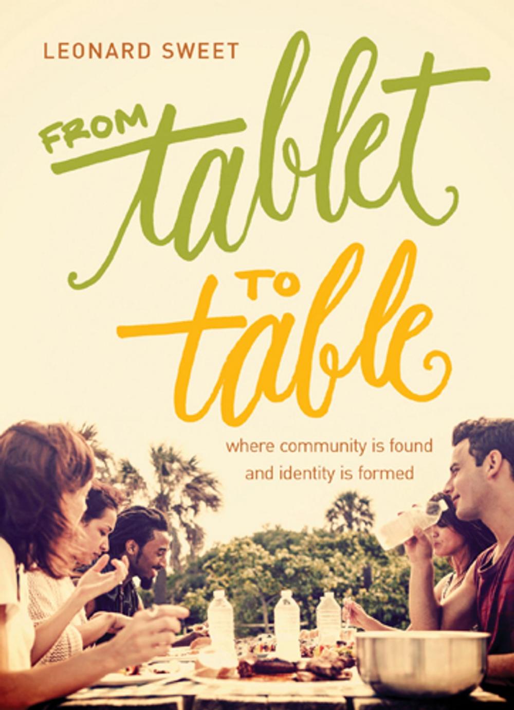 Big bigCover of From Tablet to Table