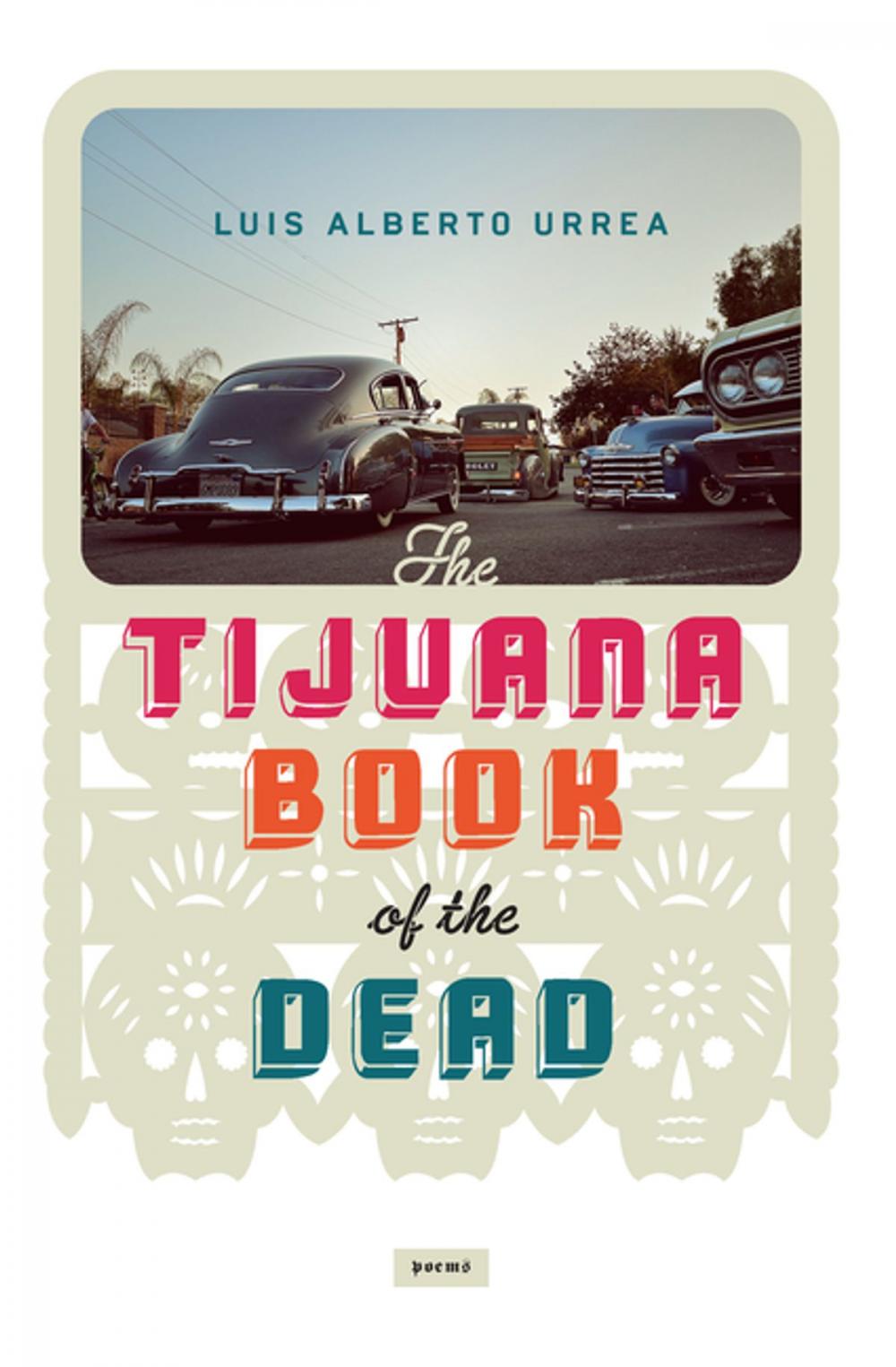 Big bigCover of Tijuana Book of the Dead