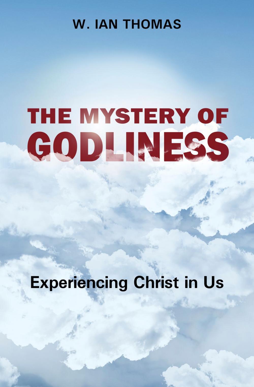 Big bigCover of The Mystery of Godliness