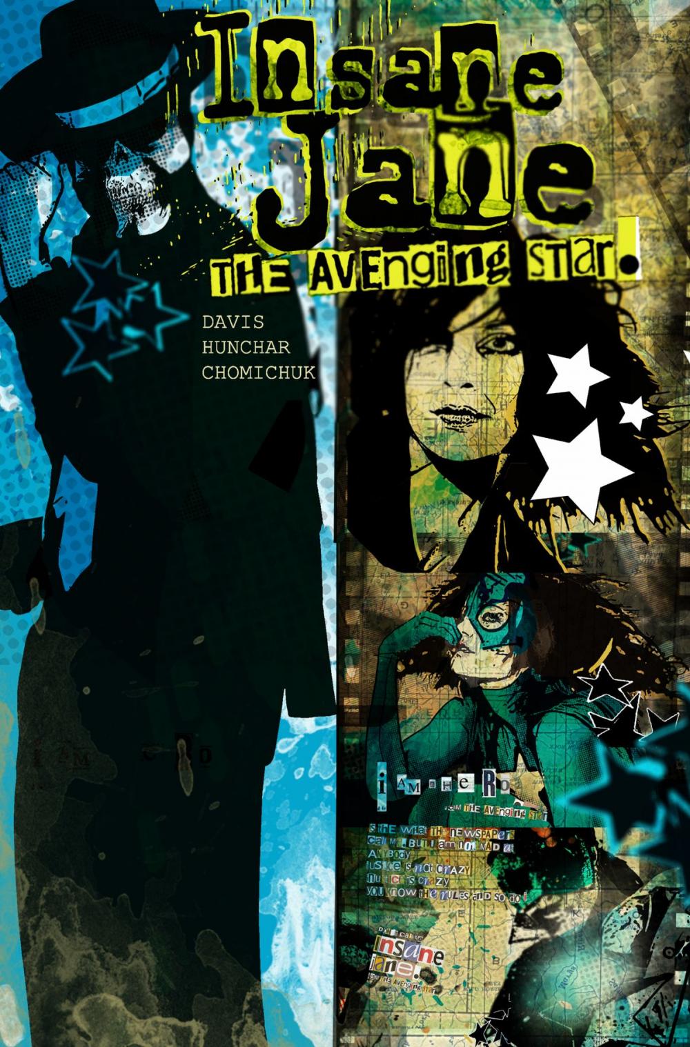 Big bigCover of Insane Jane: Avenging Star: Graphic Novel