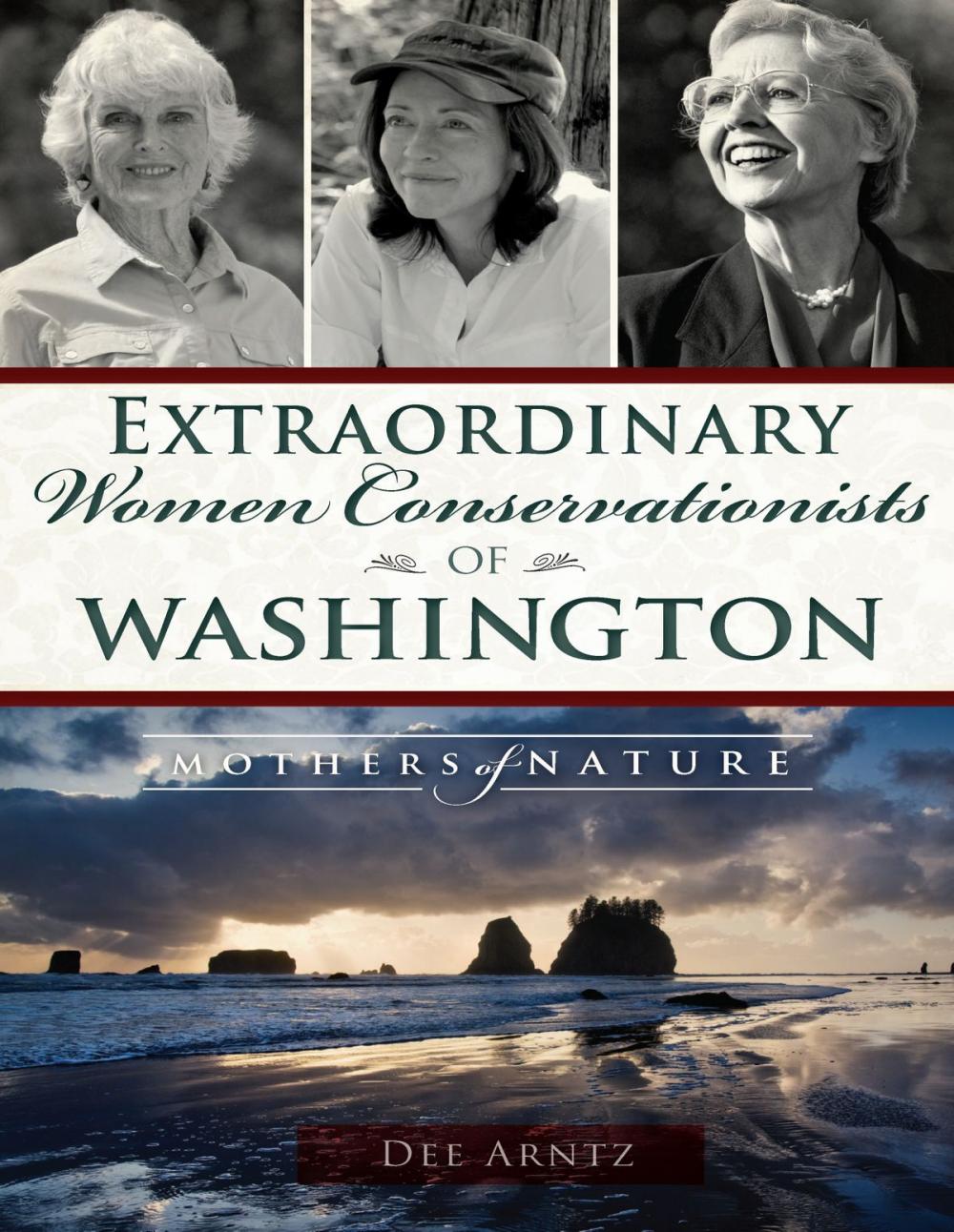 Big bigCover of Extraordinary Women Conservationists of Washington