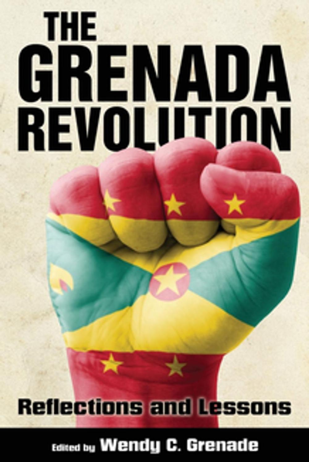 Big bigCover of The Grenada Revolution