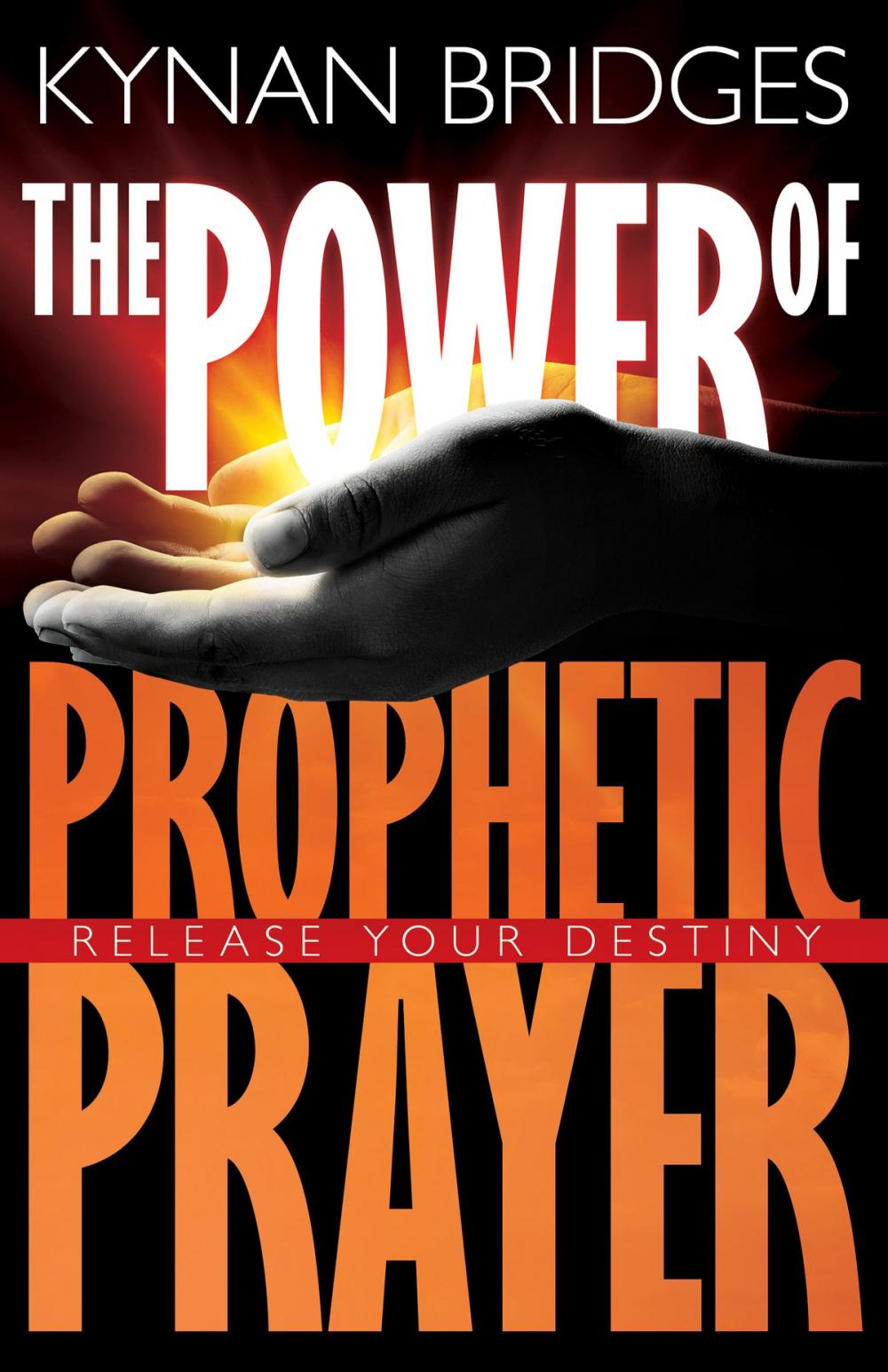 Big bigCover of The Power of Prophetic Prayer