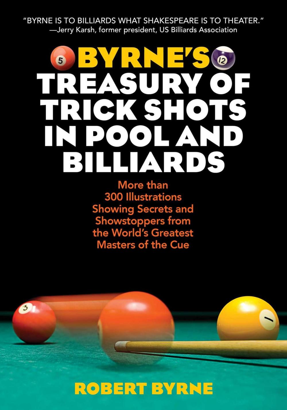 Big bigCover of Byrne's Treasury of Trick Shots in Pool and Billiards