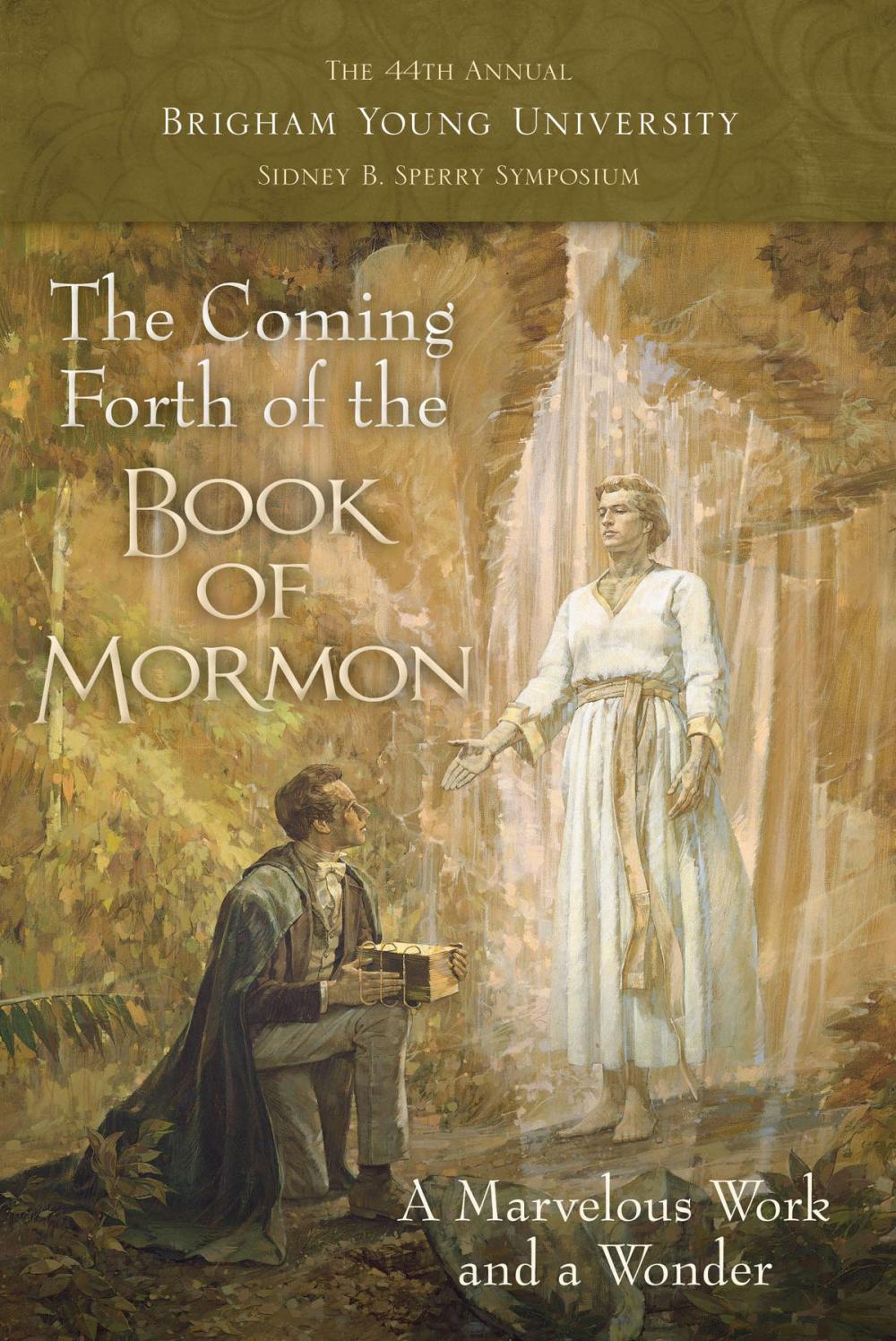 Big bigCover of The Coming Forth of the Book of Mormon