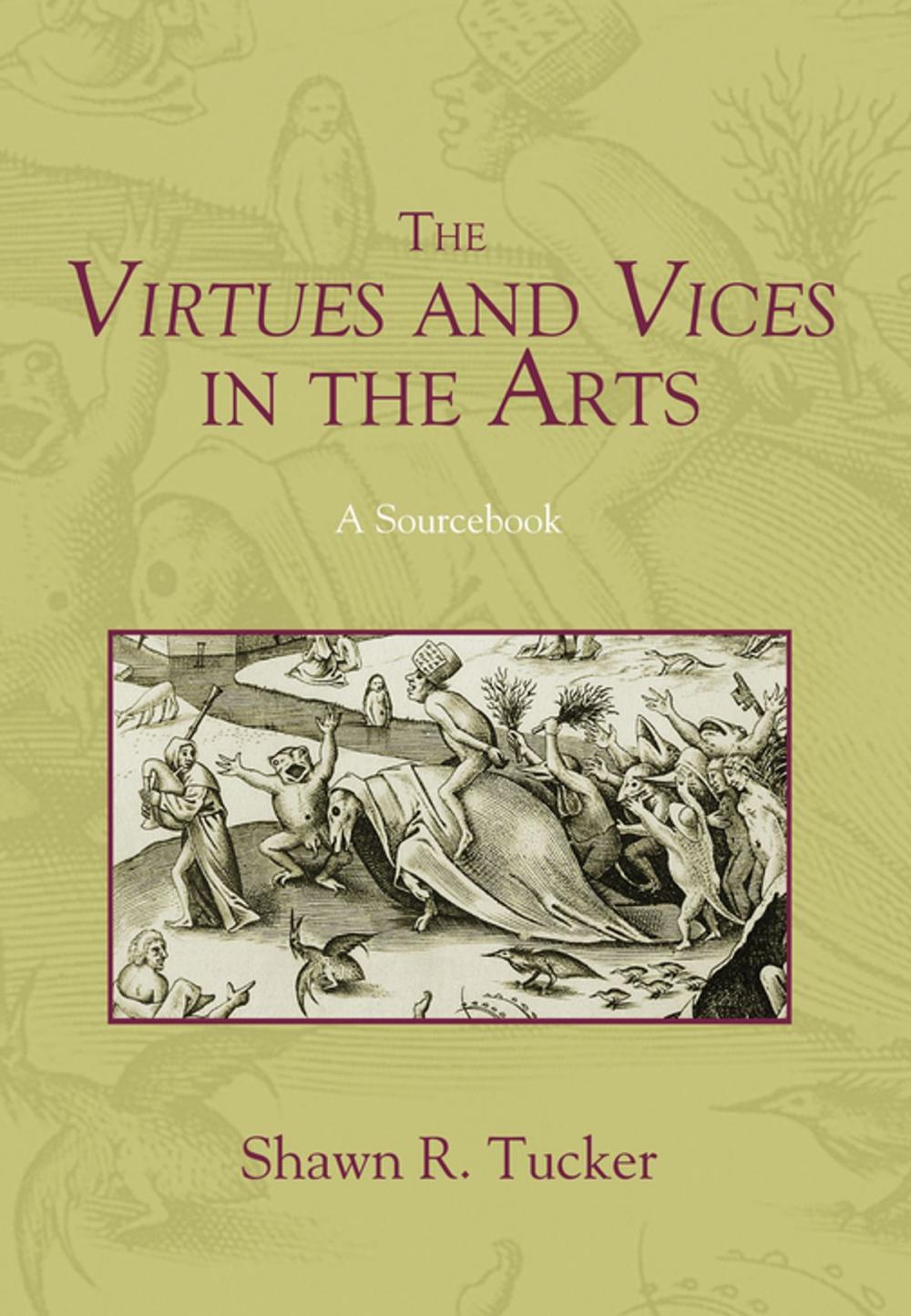 Big bigCover of The Virtues and Vices in the Arts