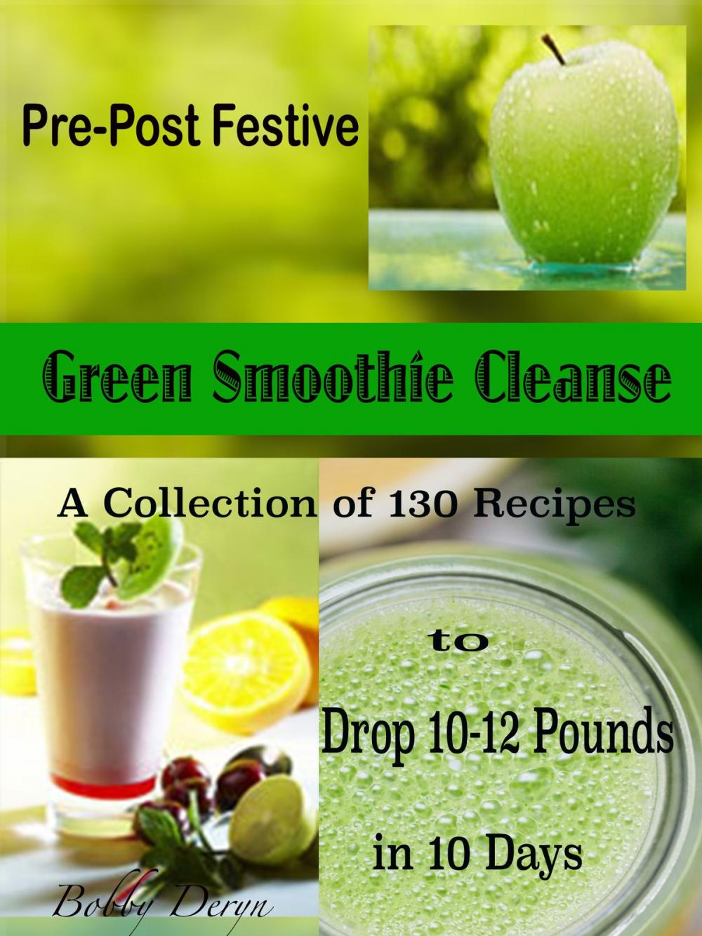 Big bigCover of Pre-Post Festive Green Smoothie Cleanse