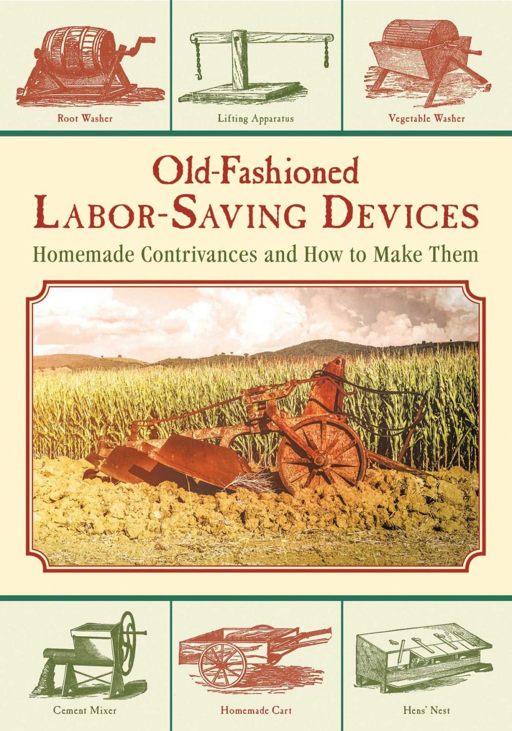 Big bigCover of Old-Fashioned Labor-Saving Devices