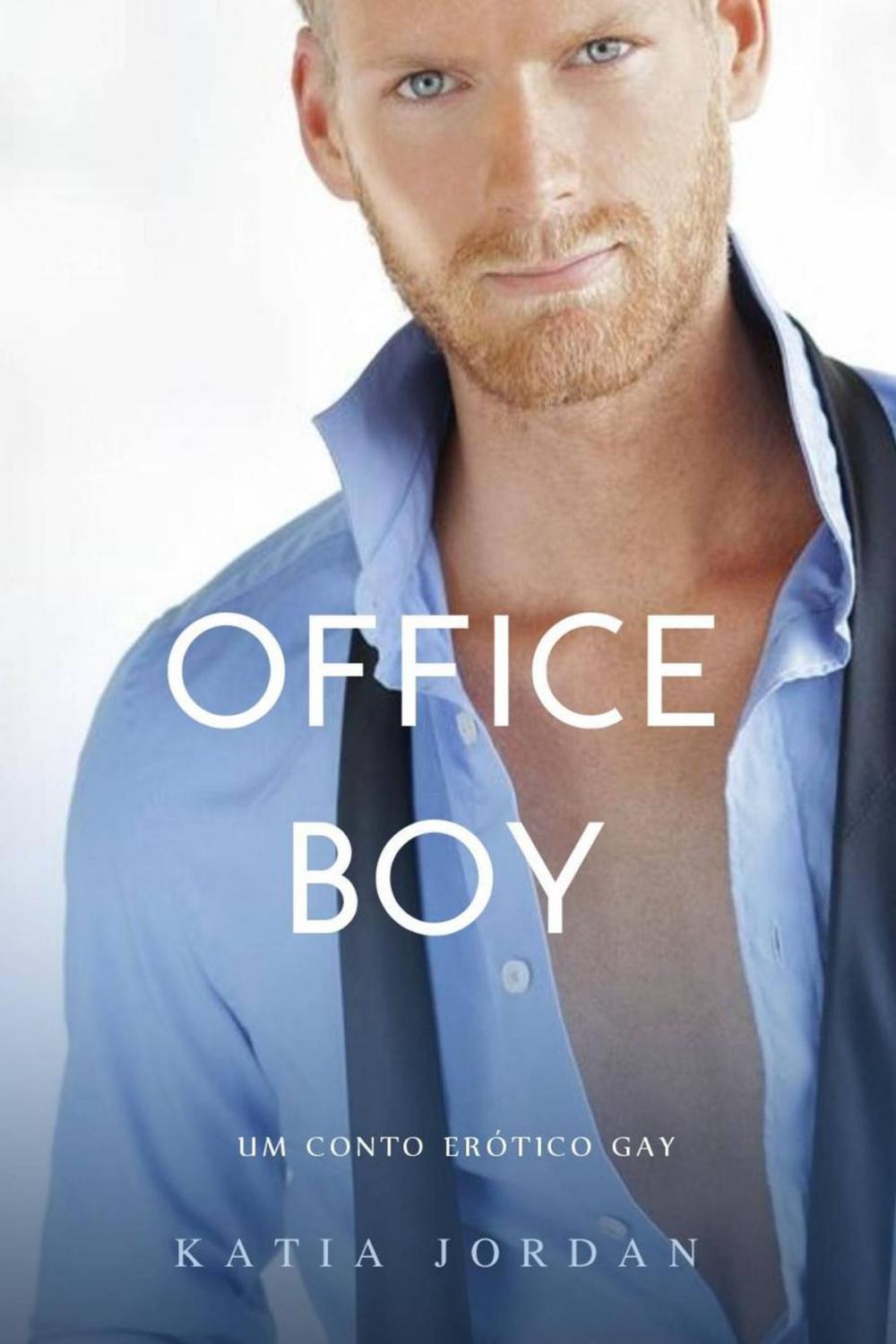 Big bigCover of Office Boy - Um Conto Erótico Gay