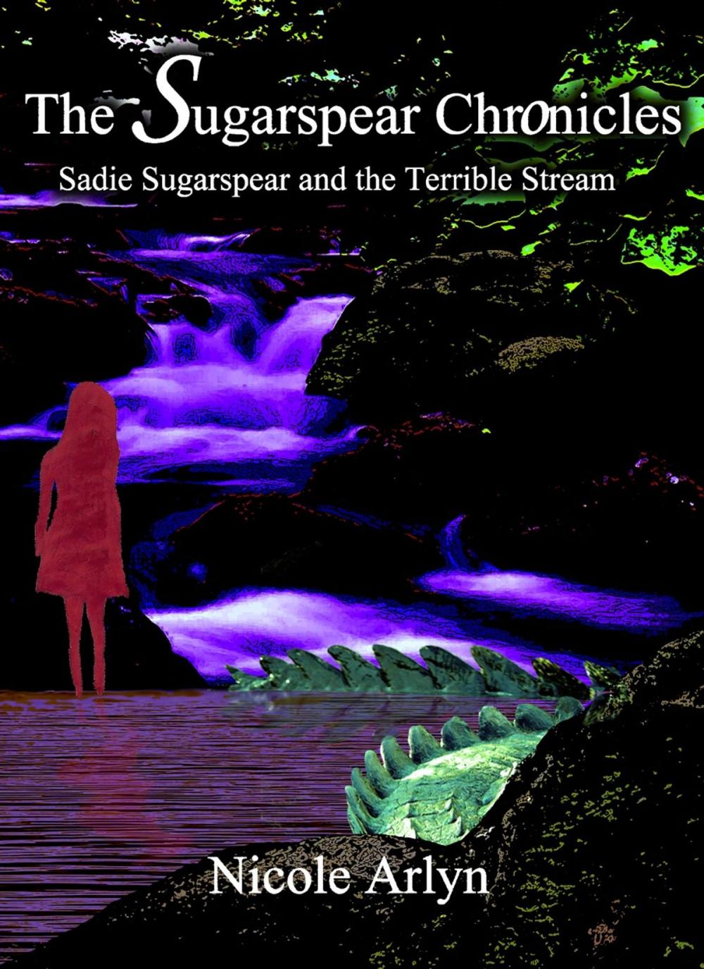 Big bigCover of Sadie Sugarspear and the Terrible Stream