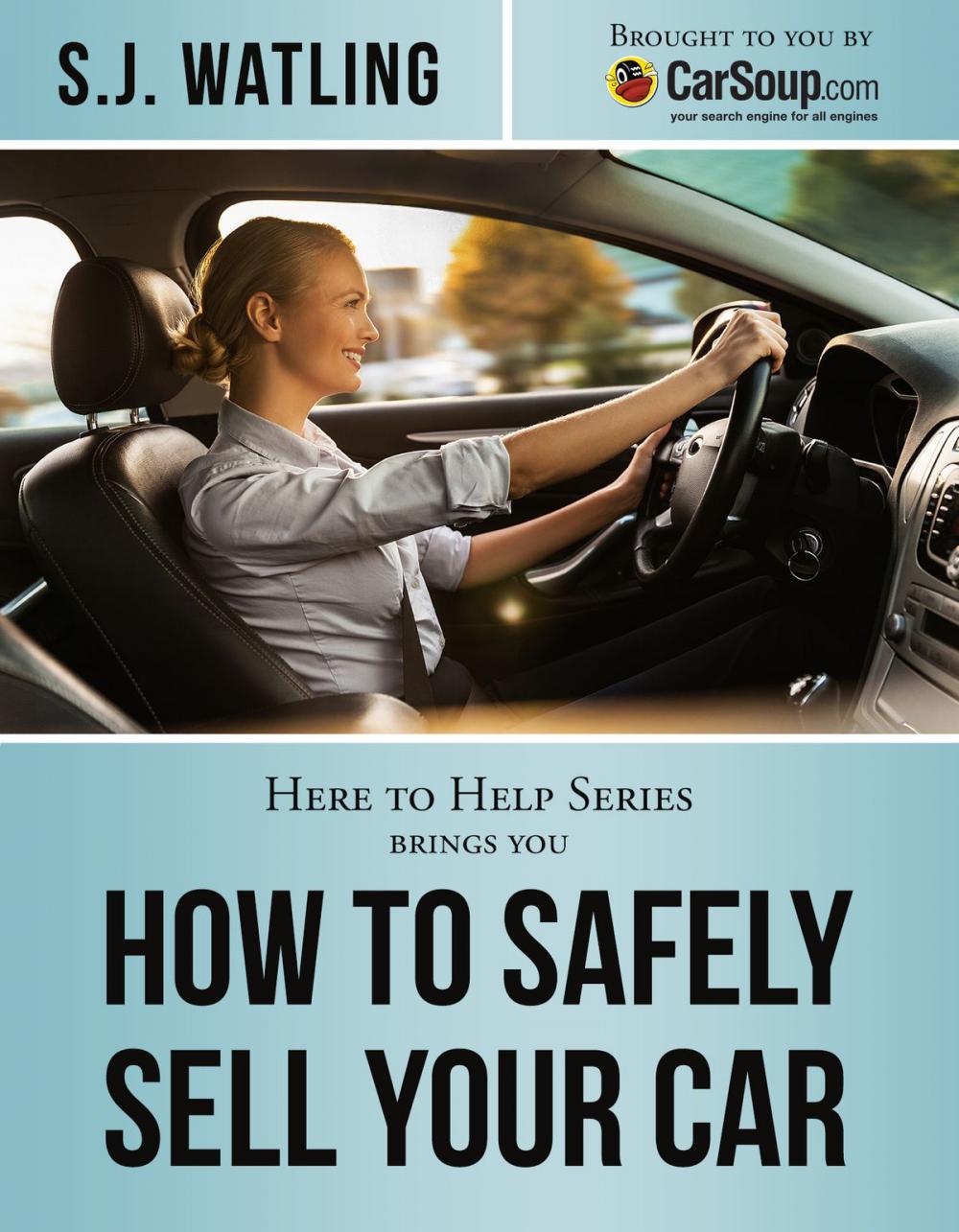 Big bigCover of How to Safely Sell Your Car