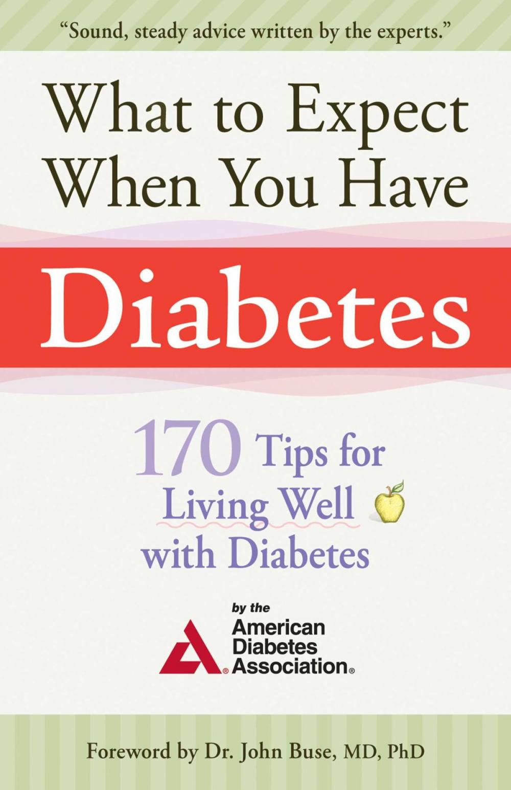 Big bigCover of What to Expect When You Have Diabetes