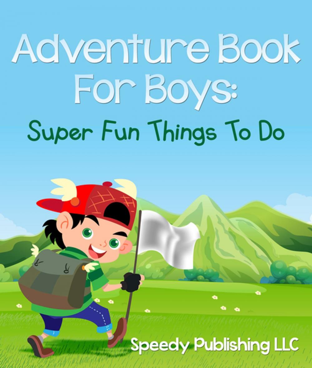 Big bigCover of Adventure Book For Boys