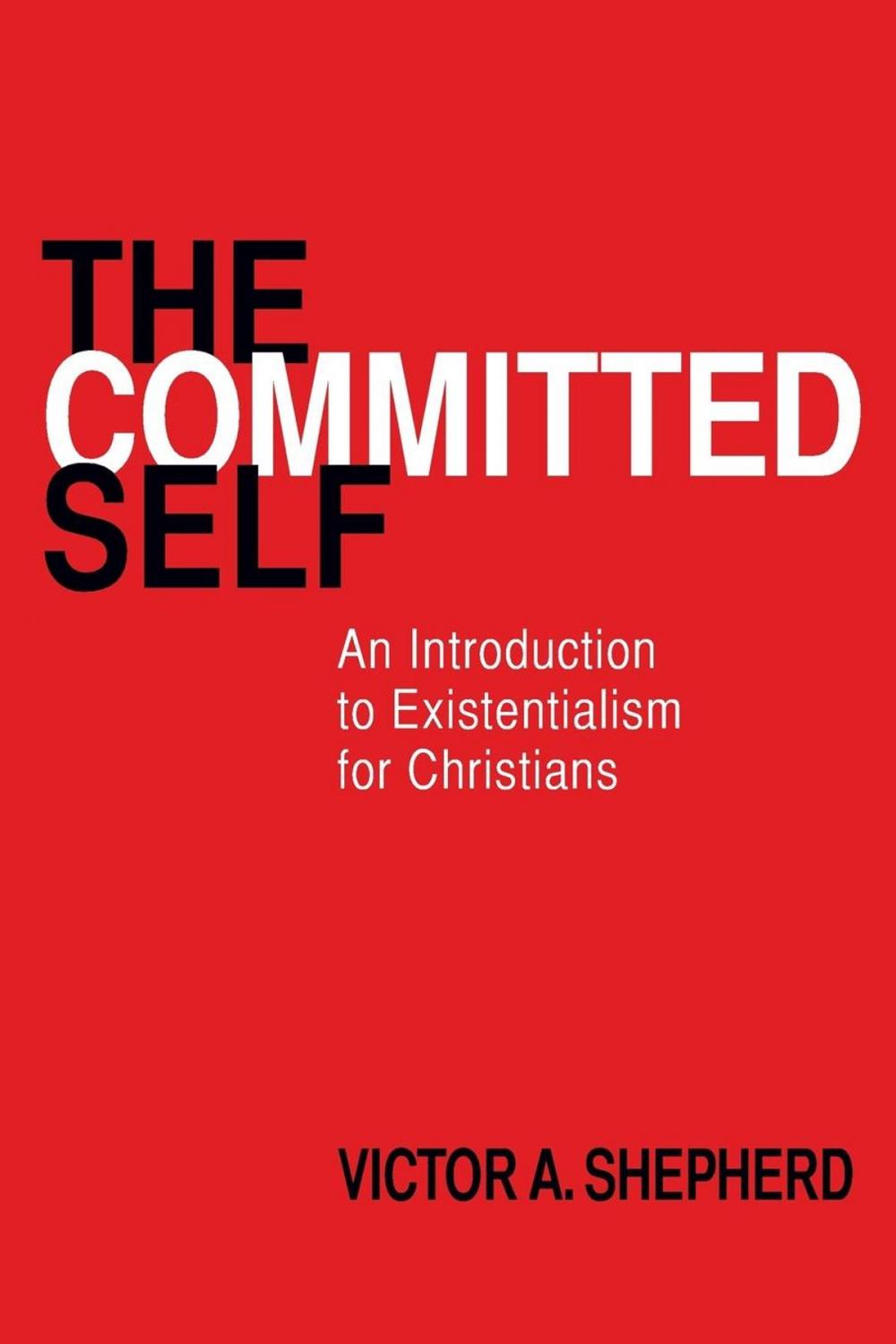 Big bigCover of The Committed Self