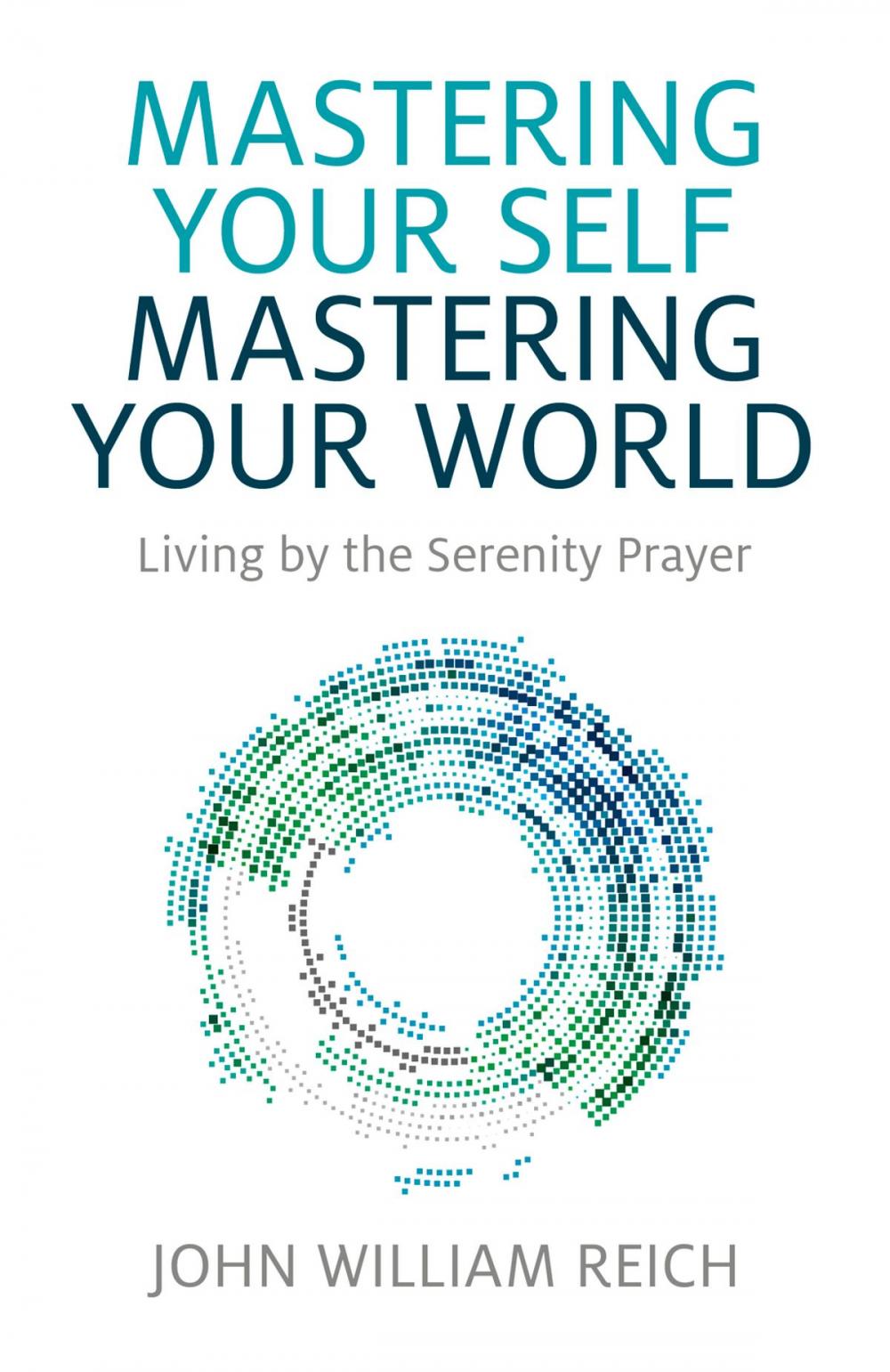 Big bigCover of Mastering Your Self, Mastering Your World