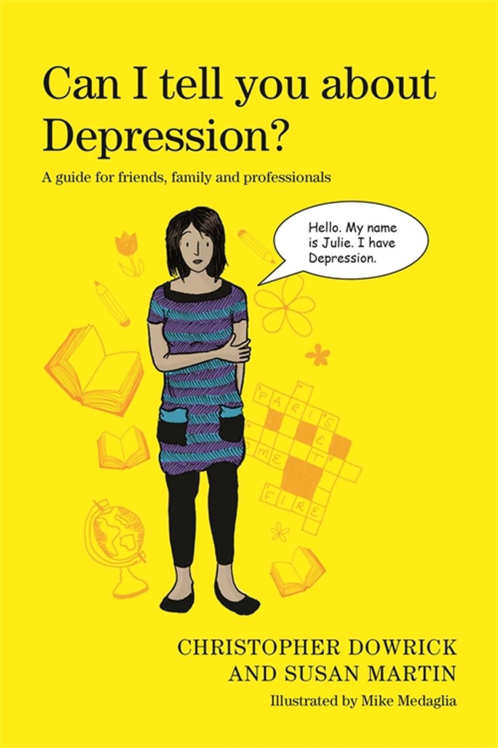 Big bigCover of Can I tell you about Depression?