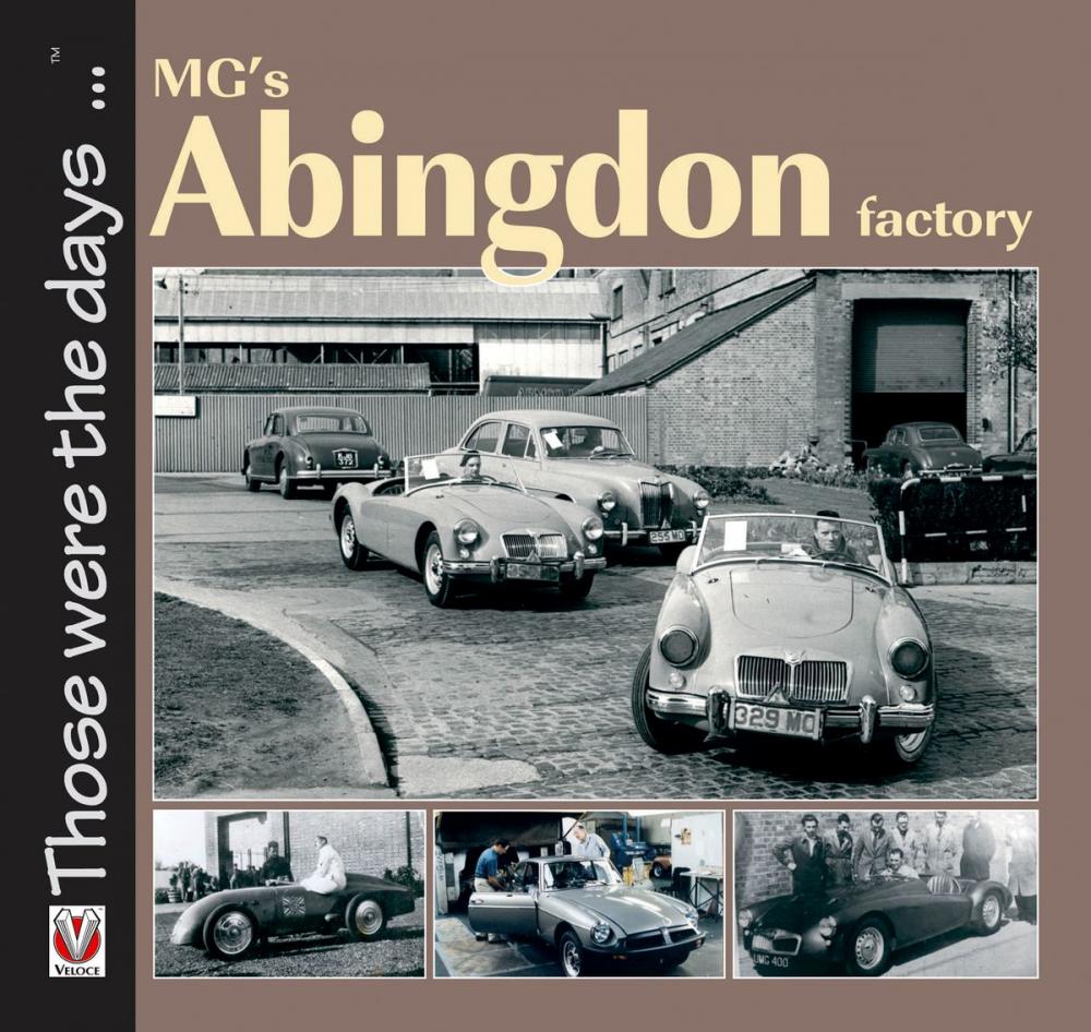 Big bigCover of MG’s Abingdon Factory