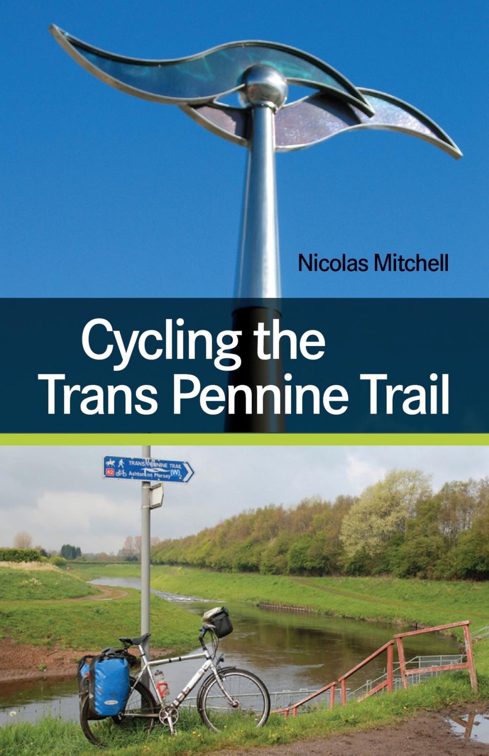 Big bigCover of Cycling the Trans Pennine Trail