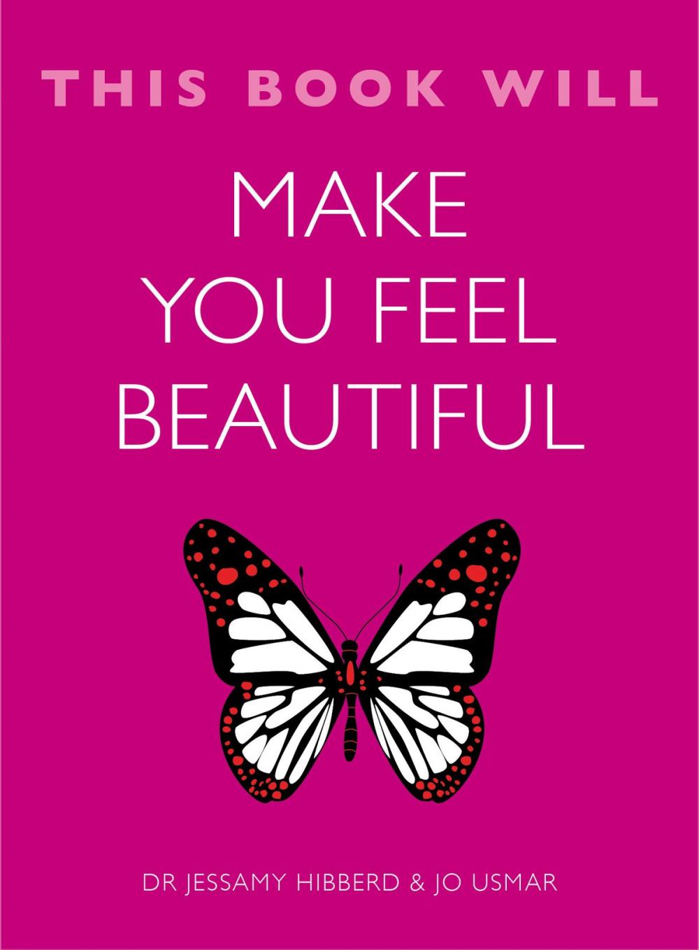 Big bigCover of This Book Will Make You Feel Beautiful