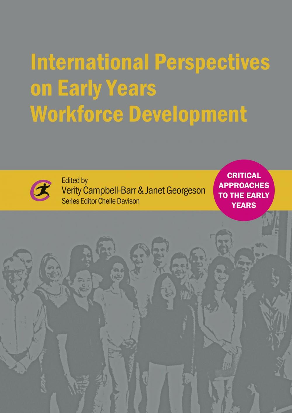 Big bigCover of International Perspectives on Early Years Workforce Development