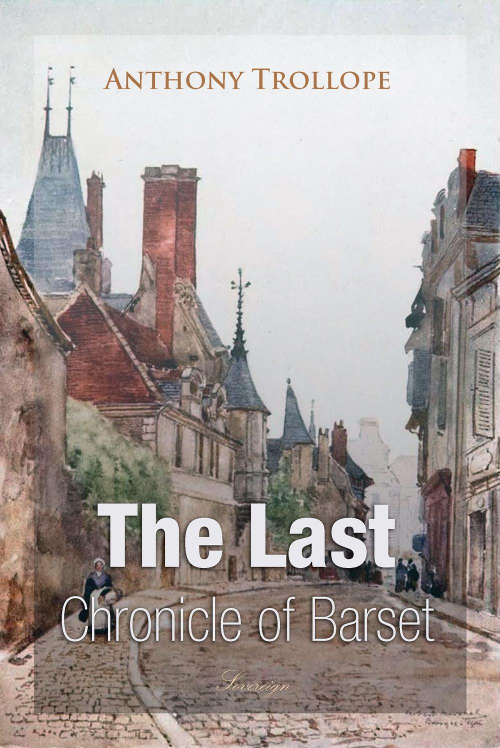 Big bigCover of The Last Chronicle of Barset