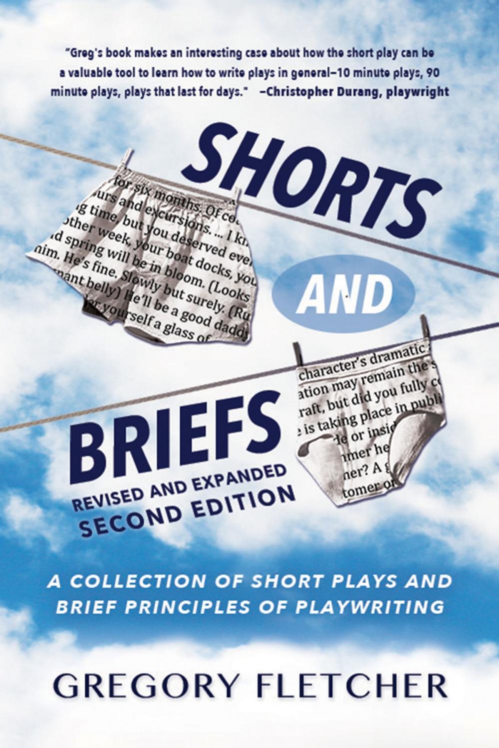 Big bigCover of SHORTS AND BRIEFS, Second Edition, Revised and Expanded