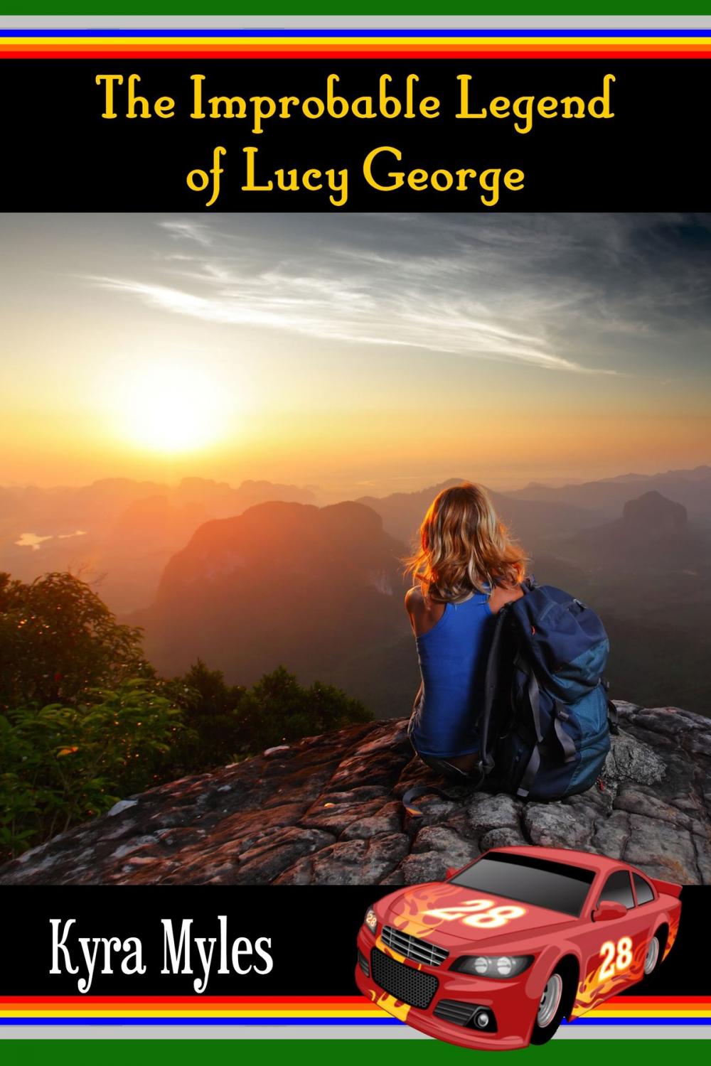 Big bigCover of The Improbable Legend of Lucy George