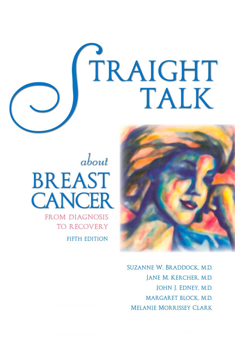 Big bigCover of Straight Talk about Breast Cancer